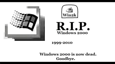 Is Windows 2000 end of life?